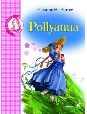 Pollyanna - Eleanor H. Porter