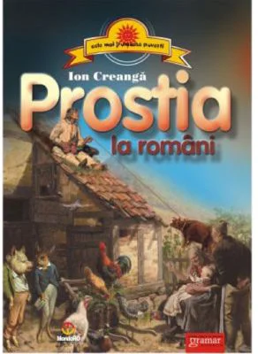 Prostia la romani - Ion Creanga