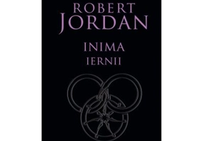 Inima iernii. Seria Roata Timpului, volumul 9 - Robert Jordan
