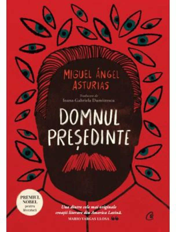 Domnul Presedinte - Miguel Angel Asturias