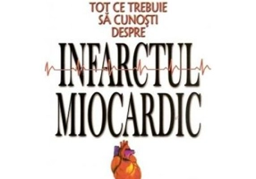 Tot ce trebuie sa cunosti despre infarctul miocardic - G. D. Thapar