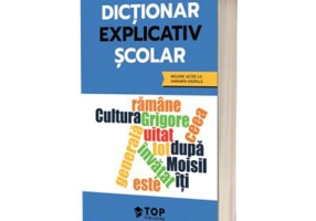 Dictionar explicativ scolar (include acces la varianta digitala)