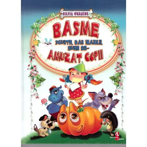 Basme scurte dar hazlii, bune de-amuzat copii