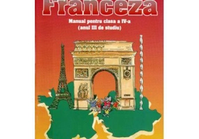 Manual de limba franceza, clasa 4 - Zvetlana Apostoiu, Mariana Popa, Angela Soare