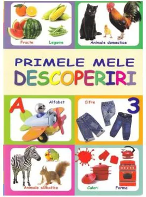 Primele mele descoperiri - Irina Gutu, Victoria Cernomoret