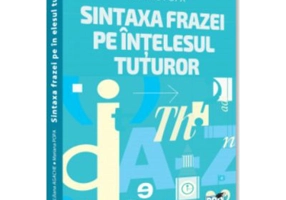 Sintaxa frazei pe intelesul tuturor