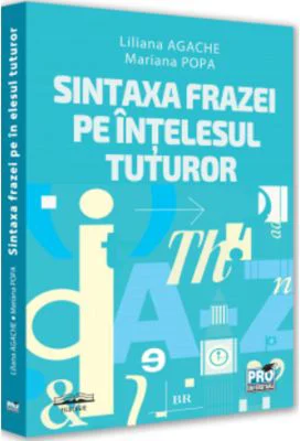 Sintaxa frazei pe intelesul tuturor
