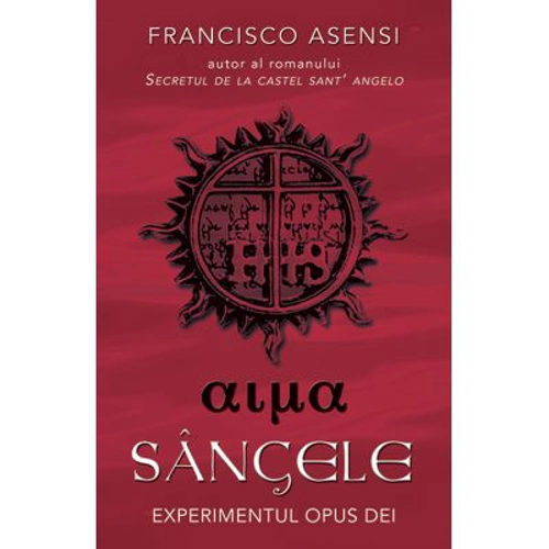 Sangele - Francisco Asensi
