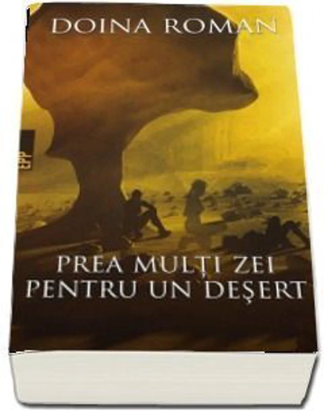 Prea multi zei pentru un desert - Doina Roman