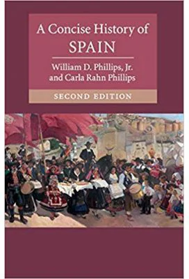 A Concise History of Spain - William D. Phillips, Jr. Carla Rahn Phillips