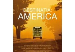 Destinatia: America - Gary Shteyngart