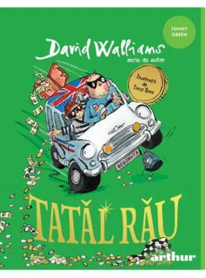 Tatal rau - David Walliams