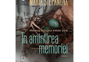 In amintirea memoriei - Maria Stepanova