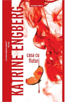 Casa cu Fluturi - Katrine Engberg