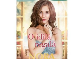 O idila regala - Nora Roberts