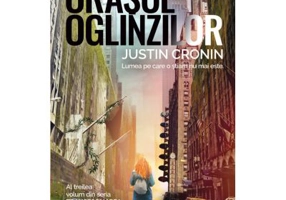 Orasul oglinzilor (Trilogia Transformarea, partea a III-a)