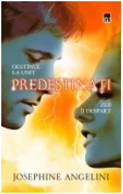 Predestinati - Josephine Angelini