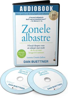 Zonele albastre. Audiobook - Dan Buettner