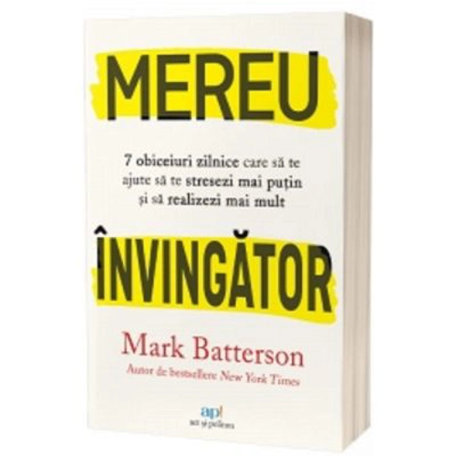 Mereu invingator. 7 obiceiuri zilnice care sa te ajute sa te stresezi mai putin si sa realizezi mai mult