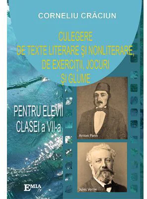 Culegere de texte literare si nonliterare, de exercitii, jocuri si glume pentru elevii clasei a VII-a