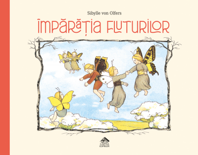 Imparatia fluturilor - Sibylle von Olfers