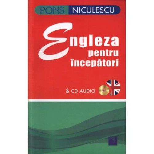 Engleza pentru incepatori (cu CD audio)