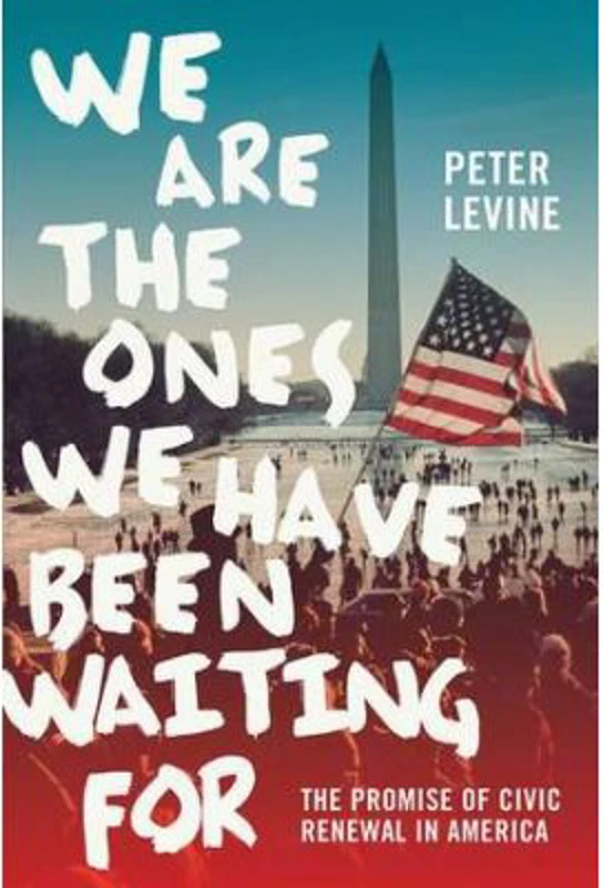 We Are the Ones We Have Been Waiting For - Peter Levine