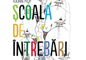 Scoala de intrebari - FILIP Iulian