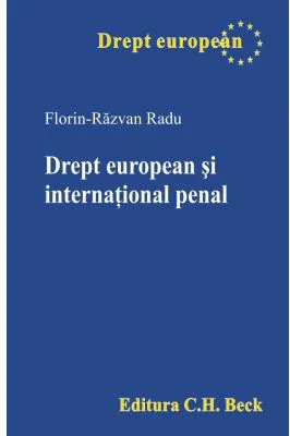 Drept european si international penal - Florin-Razvan Radu