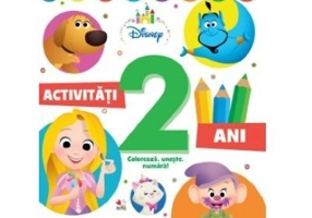 Disney. Activitati 2 ani. Coloreaza, uneste, numara