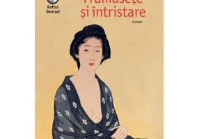 Frumusete si intristare - Yasunari Kawabata