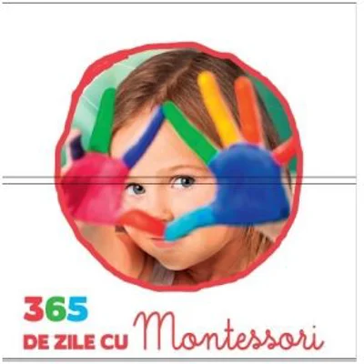 365 de zile cu Montessori - cub - Vanessa Toinet