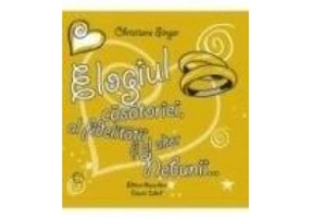 Elogiul casatoriei, al fidelitatii si al altor nebunii... - Christiane Singer