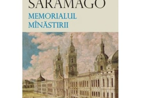 Memorialul Minastirii - Jose Saramago