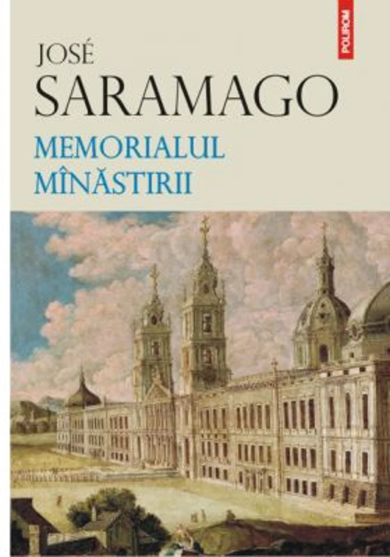 Memorialul Minastirii - Jose Saramago