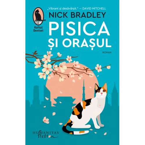 Pisica si orasul - Nick Bradley
