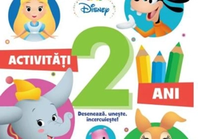 Disney Bebe. Activitati pentru 2 ani. Deseneaza, uneste, incercuieste!