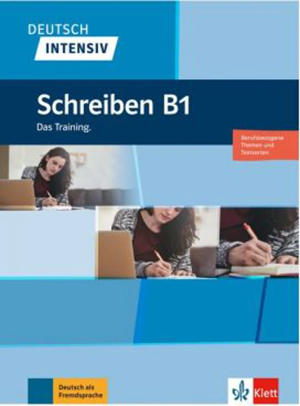 Deutsch intensiv Schreiben B1, Buch. Das Training