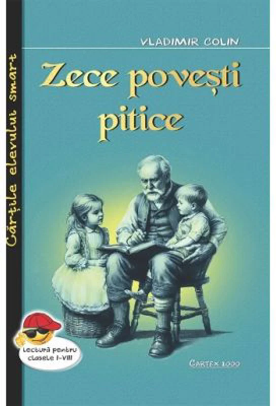 Zece povesti pitice. Basme - Vladimir Colin
