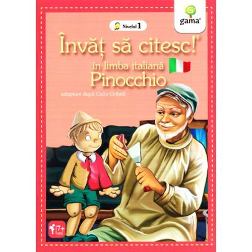 Invat sa citesc in limba italiana. Nivelul 1. Pinocchio