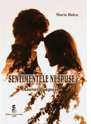 Sentimentele nespuse. Amintiri apuse