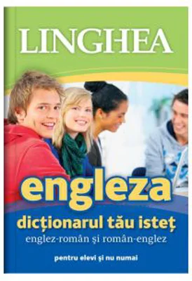 Dictionarul tau istet englez-roman si roman-englez