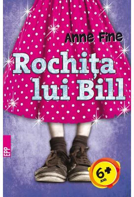 Rochita lui Bill - Anne Fine