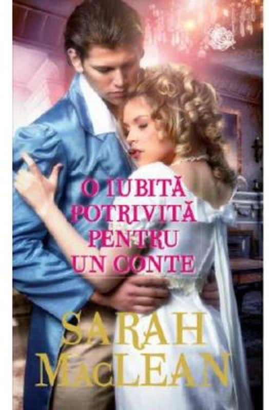 O iubita potrivita pentru un conte - Sarah Maclean