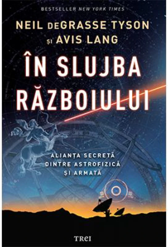 In slujba razboiului. Alianta secreta dintre astrofizica si armata