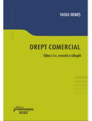 Drept comercial. Editia a 5-a