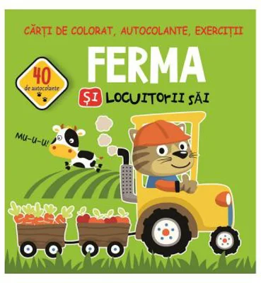 Ferma si locuitorii sai. 40 de autocolante - Gheorghe Ghetu