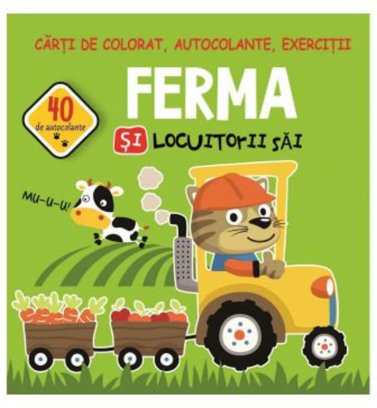 Ferma si locuitorii sai. 40 de autocolante - Gheorghe Ghetu