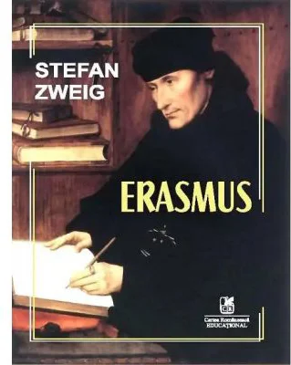 Erasmus - Stefan Zweig