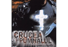 Crucea si pumnalul - David Wilkerson